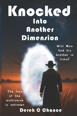 Knocked: Into Another Dimension B0FK5VRKJ5 Book Cover