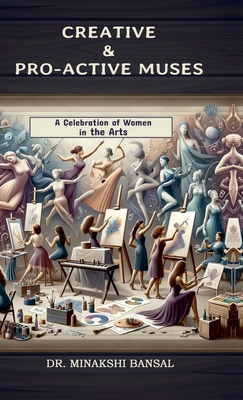 Creative & Pro-Active Muses: A Celebration of W...            Book Cover