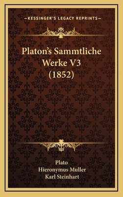 Platon's Sammtliche Werke V3 (1852) [German] 1165741180 Book Cover