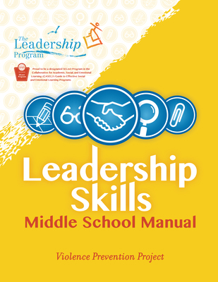 Leadership Skills: Middle School Manual: Violen... 195485482X Book Cover