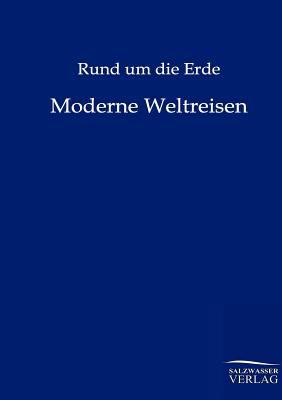 Rund um die Erde [German] 3864442281 Book Cover