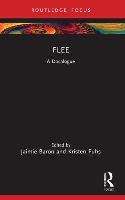 Flee: A Docalogue 1032490993 Book Cover
