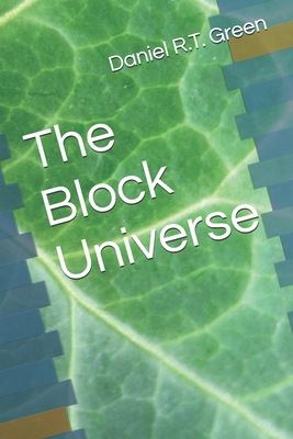 The Block Universe B0H6Q1N3FX Book Cover