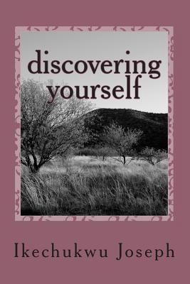 Discovering Yourself: Full Color Edition 1475172850 Book Cover