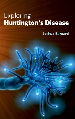 Exploring Huntington's Disease 1632421909 Book Cover