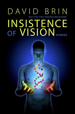 Insistence of Vision 1611882214 Book Cover