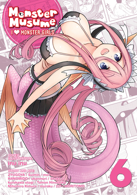 Monster Musume: I Heart Monster Girls Vol. 6 B0FKB1Q27W Book Cover