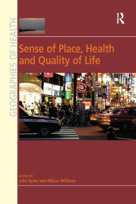 Sense of Place, Health and Quality of Life 1138267600 Book Cover