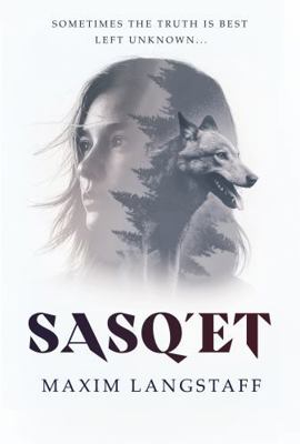 Sasq'et B0GN4LT94J Book Cover