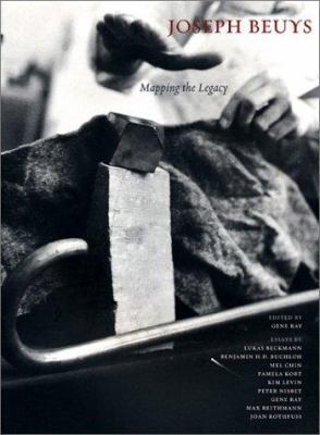 Joseph Beuys : Mapping the Legacy 1891024035 Book Cover