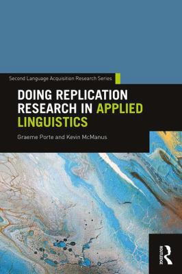 Doing Replication Research in Applied Linguistics 1138657352 Book Cover