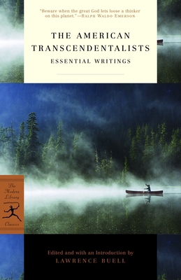The American Transcendentalists: Essential Writ... 081297509X Book Cover