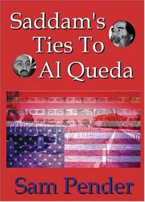 Saddam's Ties To Al Queda 1589396847 Book Cover