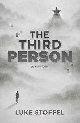The Third Person: Rewriting Him B0GLFPW1ZL Book Cover