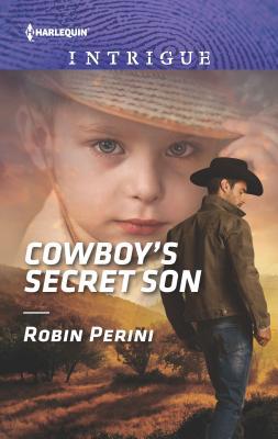 Cowboy's Secret Son (Harlequin Intrigue) 1335526560 Book Cover