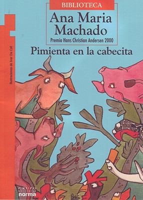 Pimienta En La Cabecita [Spanish] 9580485925 Book Cover