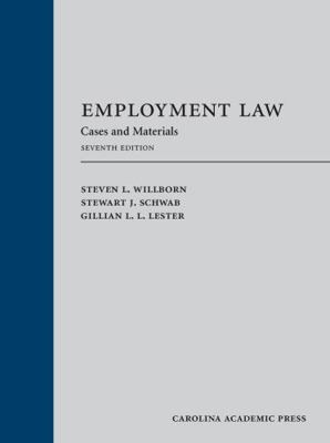 Employment Law: Cases and Materials 1531022472 Book Cover
