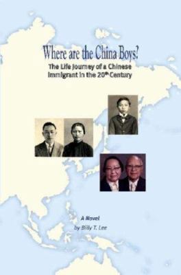 Where Are the China Boys? 1430320958 Book Cover