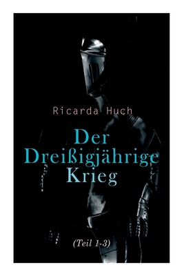Der Dreißigjährige Krieg (Teil 1-3): Der Kampf ... [German] 8027341892 Book Cover