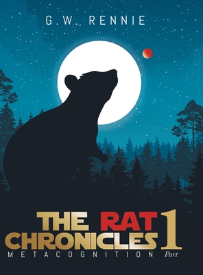 The Rat Chronicles: Metacognition 1960197428 Book Cover