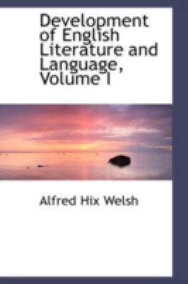 Development of English Literature and Language,... 0559573219 Book Cover