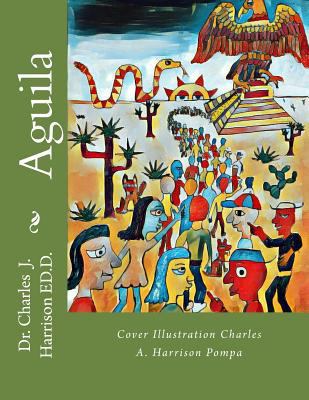 Aguila 1985319950 Book Cover