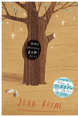 Noah Barleywater Runs Away 0385618956 Book Cover