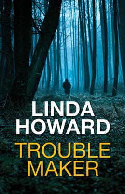 Troublemaker [Large Print] 1444839268 Book Cover