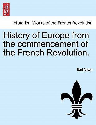 History of Europe from the commencement of the ... 1241448337 Book Cover