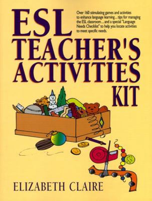ESL Teacher's Activities Kit 0130804789 Book Cover