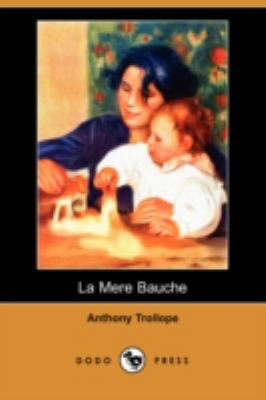 La Mere Bauche (Dodo Press) 1406511978 Book Cover