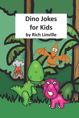 Dino Jokes for Kids B0851LLGS1 Book Cover