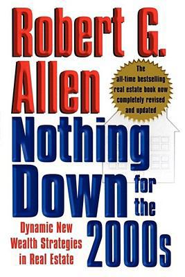 Nothing Down for the 2000s: Dynamic New Wealth ... 1451624255 Book Cover