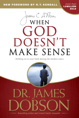 When God Doesn't Make Sense 1414371152 Book Cover