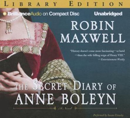 The Secret Diary of Anne Boleyn 1469204207 Book Cover