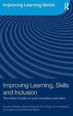 Improving Learning, Skills and Inclusion: The I... 0415461812 Book Cover