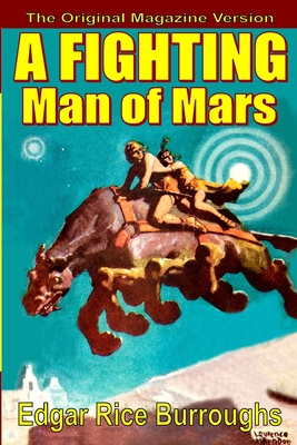 A Fighting Man of Mars 1647205549 Book Cover