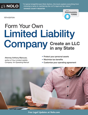 Form Your Own Limited Liability Company 1413324401 Book Cover