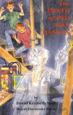 The Death of Old Man Hanson 0880921188 Book Cover