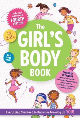 The Girls Body Book: Fourth Edition 1604337141 Book Cover