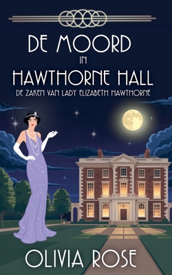 de Moord in Hawthorne Hall [Dutch] B0GR1BWZBN Book Cover