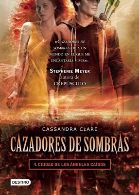 Cazadores de Sombras, 4. Ciudad de Los Angeles ... [Spanish] 6070707966 Book Cover