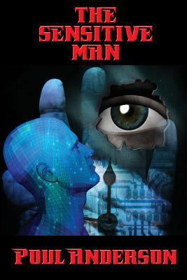 The Sensitive Man 1515406806 Book Cover