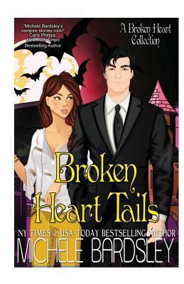 Broken Heart Tails 1545252289 Book Cover