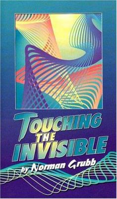 Touching the Invisible 087508222X Book Cover