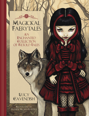 Magickal Faerytales: An Enchanted Collection of... 0738765392 Book Cover