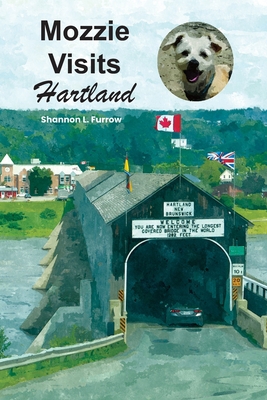 Mozzie Visits Hartland: Home of the World's Lon... B0CHG8TLQQ Book Cover