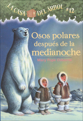 Osos Polares Despues de la Medianoche (Polar Be... [Spanish] 1417745223 Book Cover