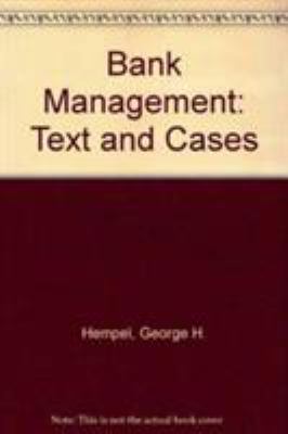 Bank Management: Text and Cases 0471410918 Book Cover