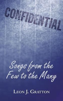 Songs from the Few, to the Many 1786231573 Book Cover